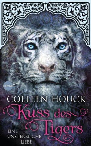 [Eine unsterbliche Liebe 01] • Kuss des Tigers